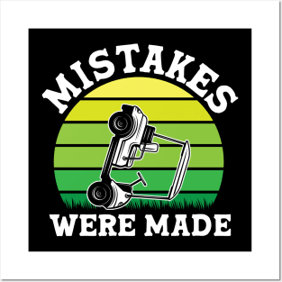 Mistakes Were Made Posters and Art